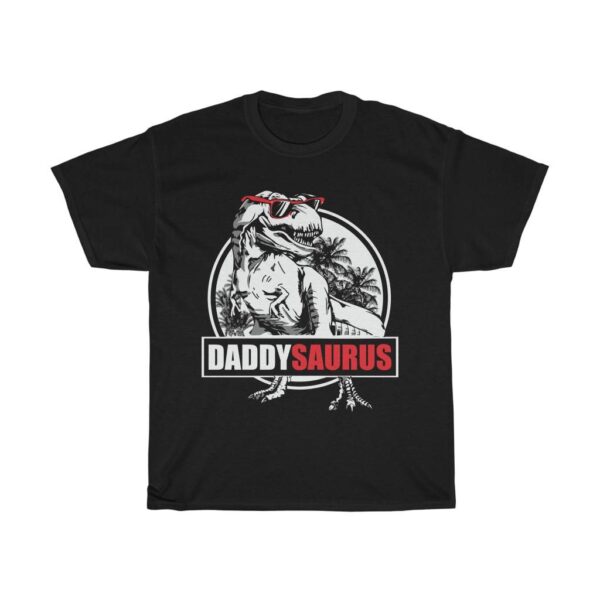 DaddySaurus – Funny Cotton T-shirt For Fathers Funny Men's T-shirts Gifts for Dad