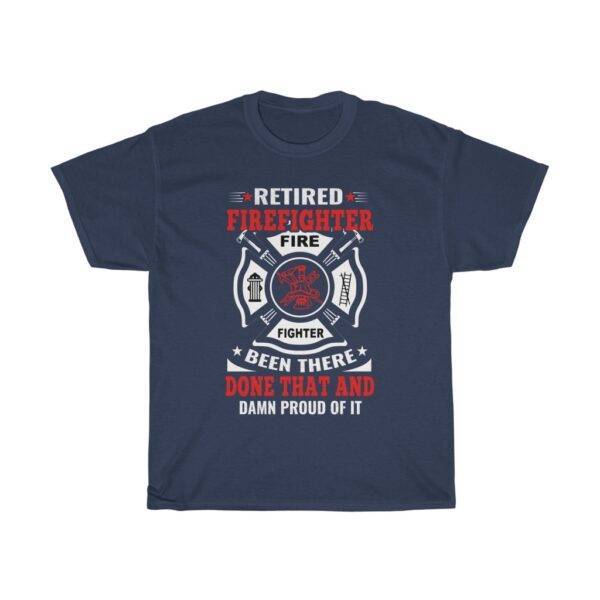 Proud Retired Firefighter – Unisex T-shirt Firefighter Unisex Tees