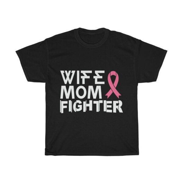 Wife Mom Fighter – T-shirt Gifts for Mom Gifts For Wife Women's Tees