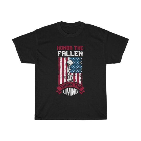 Honor The Fallen, Thank The Living – Unisex Veteran T-shirt Veteran Unisex Tees