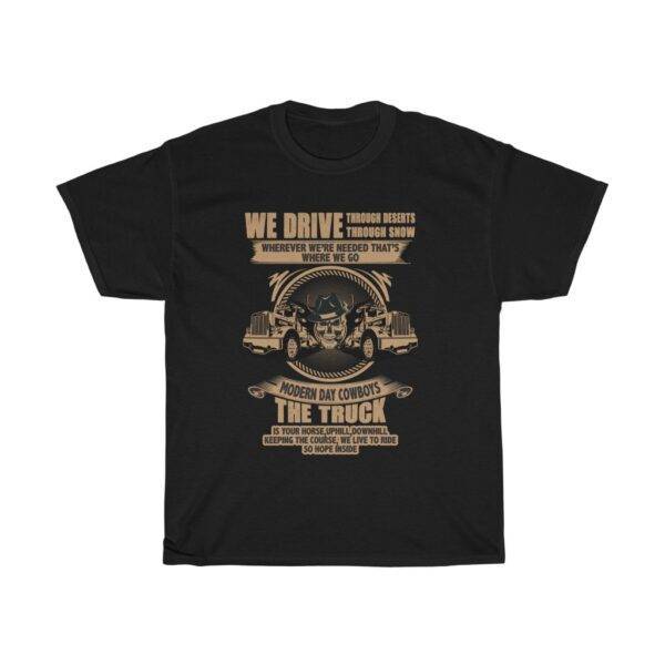 Truckers – Modern Day Cowboys – T-shirt Truck Driver Unisex Tees