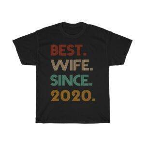 Best Wife Since 2020 – T-shirt For Wife Gifts For Wife Women's Tees
