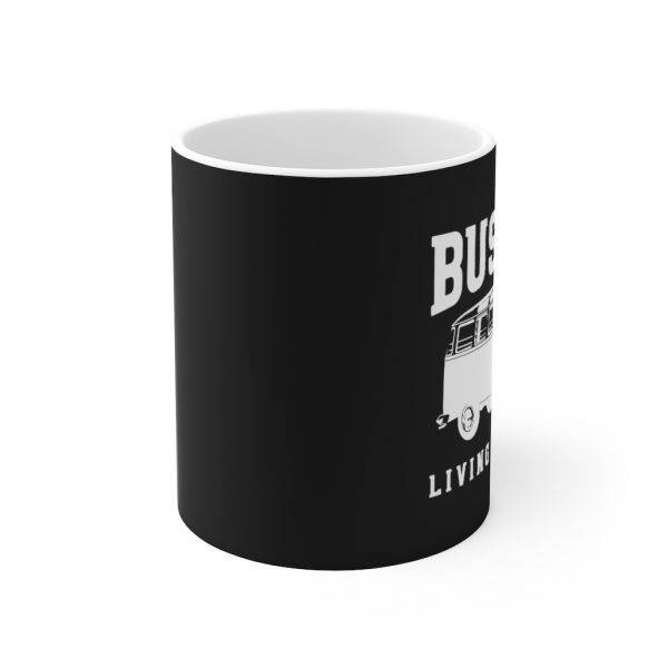 Bus Life, Living The Dream – Ceramic Mug Bus Driver Mugs