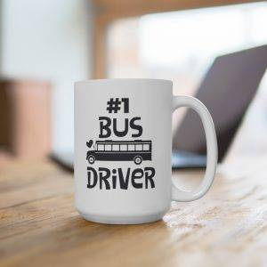 Number 1 Bus Driver – Ceramic Mug Bus Driver Mugs